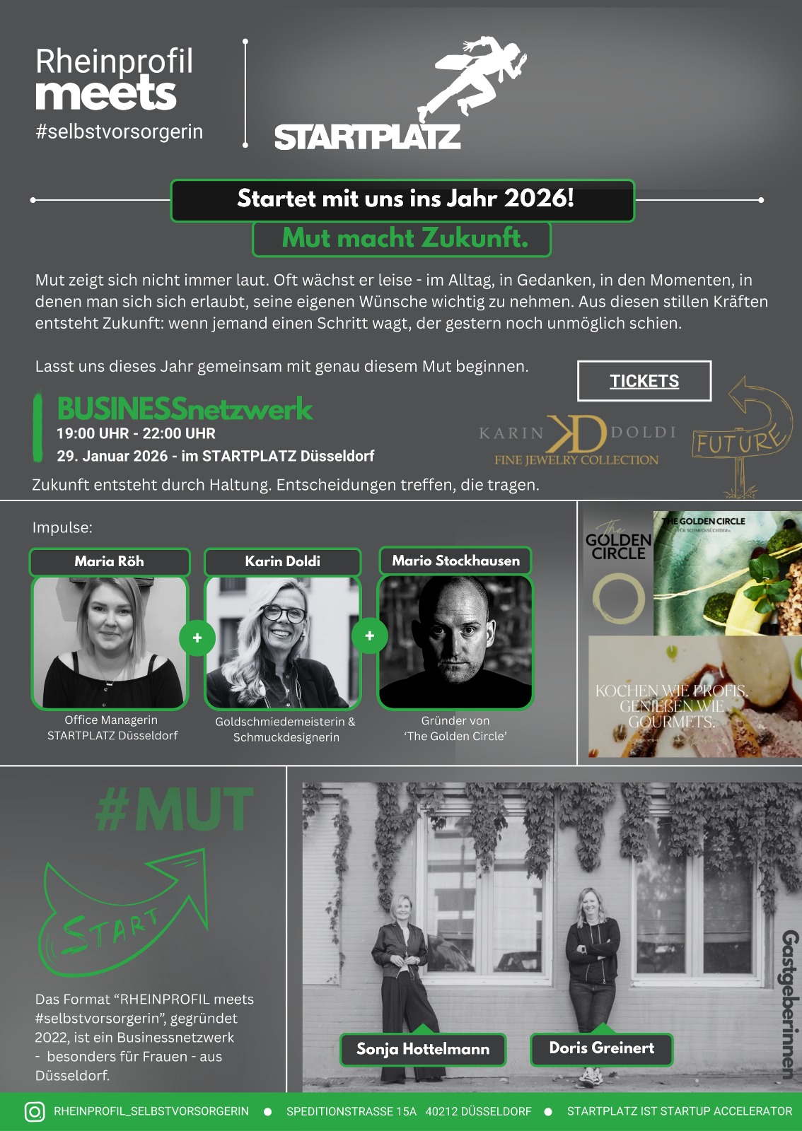 Mut macht Zukunft. Businessnetzwerk für Unternehmer:innen "Rheinprofil meets #selbstvorsorgerin" im Startplatz Düsseldorf